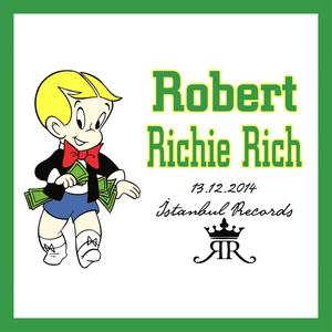 Richie Rich (Explicit)