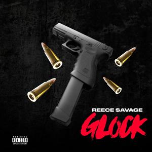 Glock (Explicit)