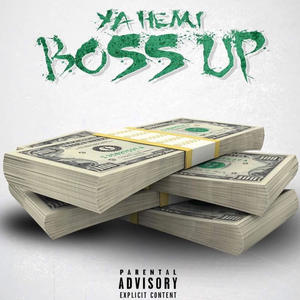 Boss Up (Explicit)