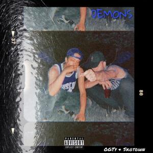 Demons (feat. Skotown) [Explicit]