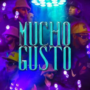 Mucho gusto (feat. Ubeats & Con-k) [Explicit]