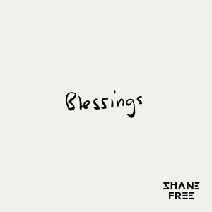 Blessings (Explicit)