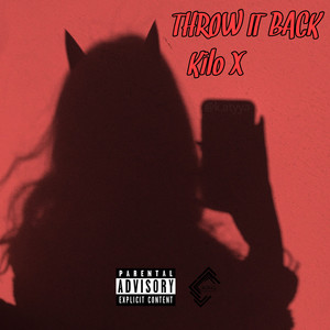 THROW IT BACK! (Explicit)