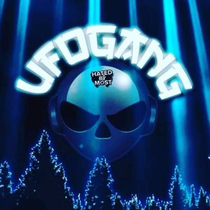 Ufo Gang (Explicit)