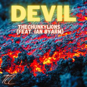 Devil (feat. Ian Byarm) (Explicit)