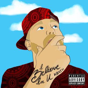 I believe in you (Explicit)