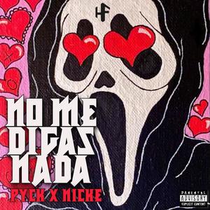 No me digas nada (feat. Nicke)