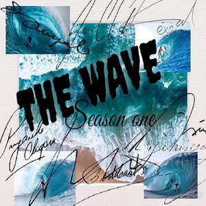 The Wave (Season one)