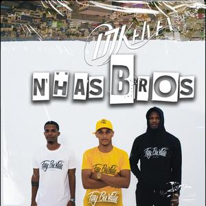 Nhas Bros (Explicit)