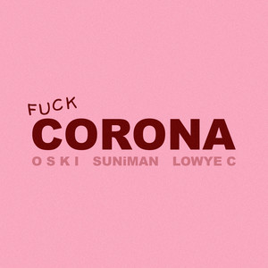 **** CORONA (Explicit)