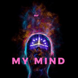 MY MIND