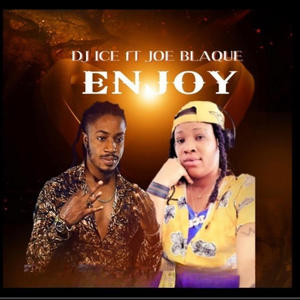 Enjoy (feat. Joe Blaque)