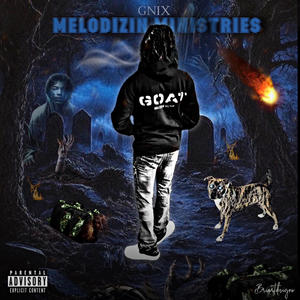 What happened (melodizin ministries) (Explicit)