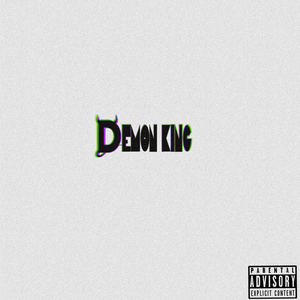 Demon King (Explicit)