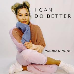 I Can Do Better (Explicit)