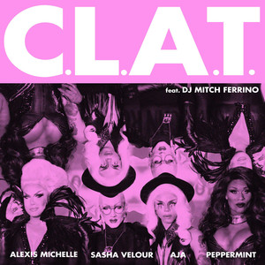C.L.A.T.(feat. DJ Mitch Ferrino) (Explicit)
