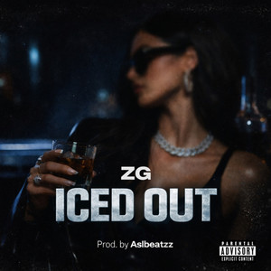ICED OUT (Explicit)