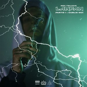 Oublie moi (Remix triloguie, Pt. I|Explicit)