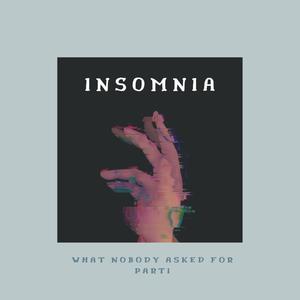 insomnia(feat. John Paul Kwan)
