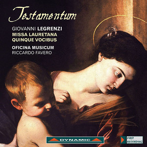 LEGRENZI, G.B.: Trio Sonatas, Op. 2 / Missa lauretana / La querini (Testamentum) [Favero]