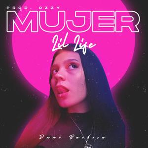 Mujer (feat. Dani Barbosa) [Explicit]