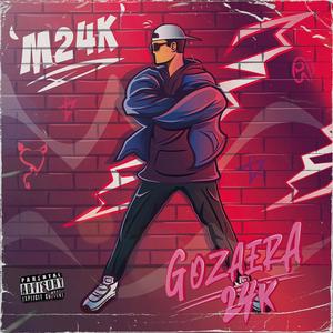 Gozaera 24k Season 1 (Explicit)