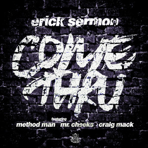 Come Thru (Explicit)