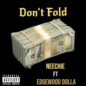 Dont Fold (Explicit)