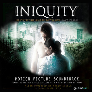 Iniquity - Motion Picture Soundtrack