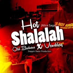 Hot Shalalah (Explicit)