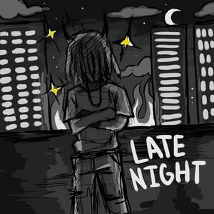 Late Night (Explicit)