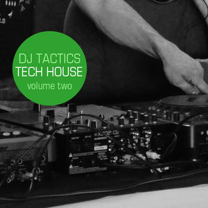 DJ Tactics: Tech House Vol.2