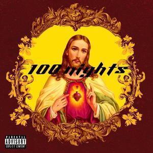 100 NIGHTS (Explicit)