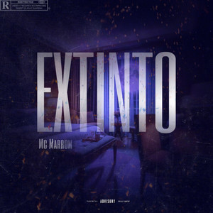 Extinto (Explicit)