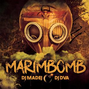 Marimbomb (feat. DJ Dva)