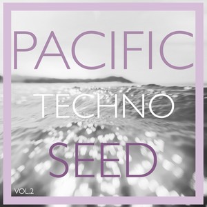 Pacific Techno Seed, Vol. 2