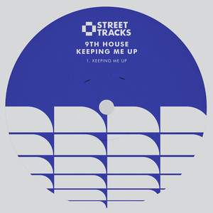 9th House - Keeping Me Up