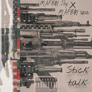 Stick Talk (Explicit)