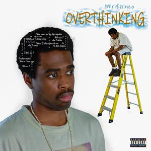 OverThinking (Explicit)