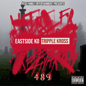 TRIPPLE KROSS (Explicit)