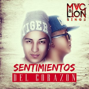 Sentimientos del Corazón (Explicit)