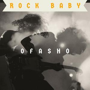 ROCK BABY (Explicit)