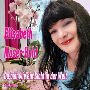 Du bist wie ein Licht in der Welt