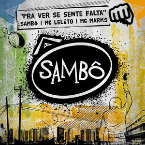 Pra Ver Se Sente Falta