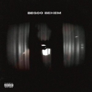 Begoo Behem (Explicit)