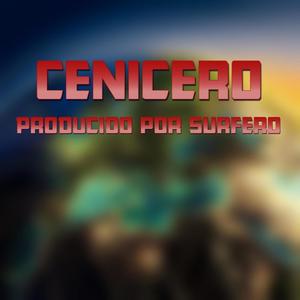 Cenicero(feat. Surfero) (Explicit)