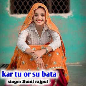 Kar tu or su bata