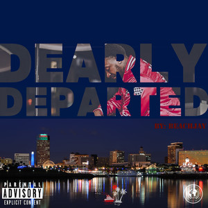 DEARLY DEPARTED (Explicit)