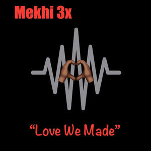 Love We Made