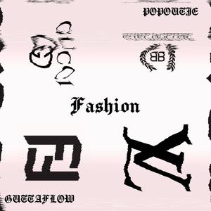 Fashion (Explicit)